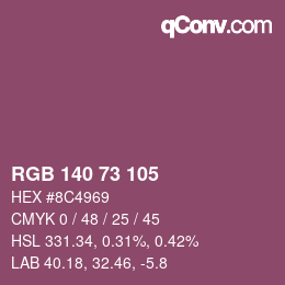 カラーコード: RGB 140 73 105 | qconv.com