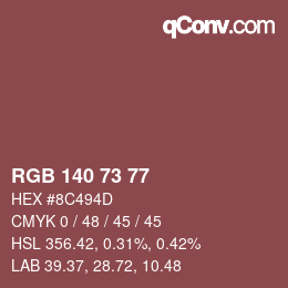 Color code: RGB 140 73 77 | qconv.com