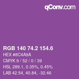 カラーコード: RGB 140 74.2 154.6 | qconv.com