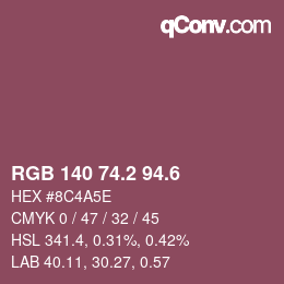 カラーコード: RGB 140 74.2 94.6 | qconv.com