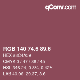 カラーコード: RGB 140 74.6 89.6 | qconv.com