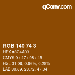 カラーコード: RGB 140 74 3 | qconv.com