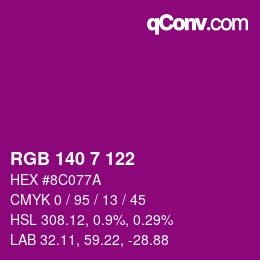 カラーコード: RGB 140 7 122 | qconv.com