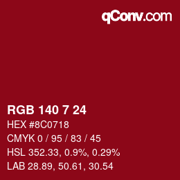カラーコード: RGB 140 7 24 | qconv.com