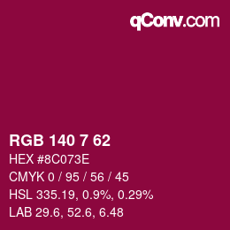 カラーコード: RGB 140 7 62 | qconv.com