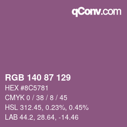 カラーコード: RGB 140 87 129 | qconv.com