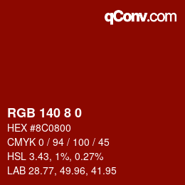 カラーコード: RGB 140 8 0 | qconv.com