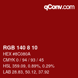 カラーコード: RGB 140 8 10 | qconv.com