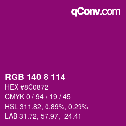 Color code: RGB 140 8 114 | qconv.com