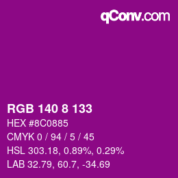 颜色代码: RGB 140 8 133 | qconv.com