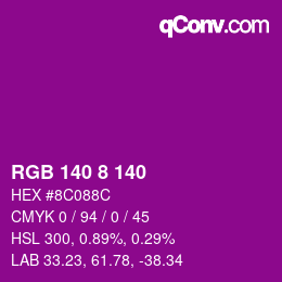 颜色代码: RGB 140 8 140 | qconv.com