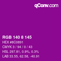 Color code: RGB 140 8 145 | qconv.com