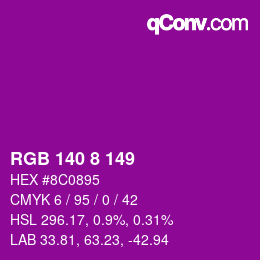 Color code: RGB 140 8 149 | qconv.com