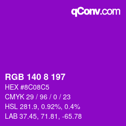 Color code: RGB 140 8 197 | qconv.com