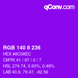 Color code: RGB 140 8 236 | qconv.com