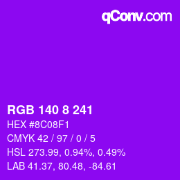 Color code: RGB 140 8 241 | qconv.com