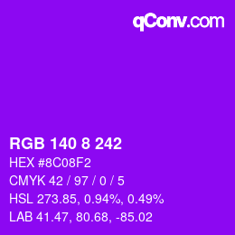 Color code: RGB 140 8 242 | qconv.com