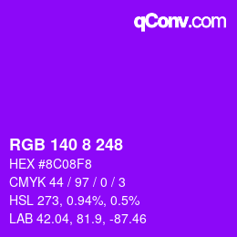 カラーコード: RGB 140 8 248 | qconv.com