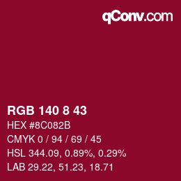 颜色代码: RGB 140 8 43 | qconv.com