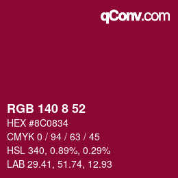 颜色代码: RGB 140 8 52 | qconv.com