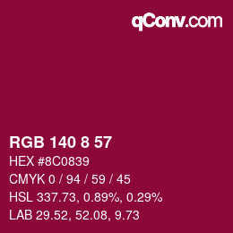 颜色代码: RGB 140 8 57 | qconv.com