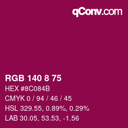 颜色代码: RGB 140 8 75 | qconv.com