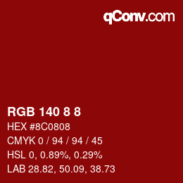 Farbcode: RGB 140 8 8 | qconv.com