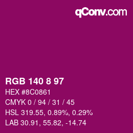 颜色代码: RGB 140 8 97 | qconv.com