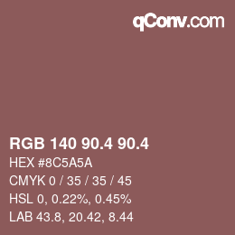 カラーコード: RGB 140 90.4 90.4 | qconv.com