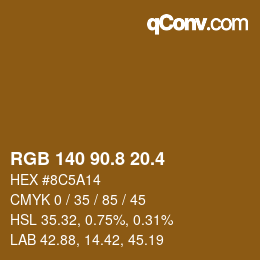 カラーコード: RGB 140 90.8 20.4 | qconv.com