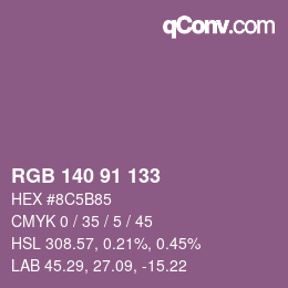 Color code: RGB 140 91 133 | qconv.com
