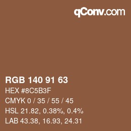 Color code: RGB 140 91 63 | qconv.com