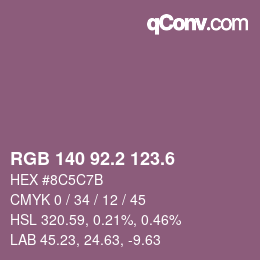 カラーコード: RGB 140 92.2 123.6 | qconv.com