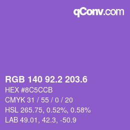 カラーコード: RGB 140 92.2 203.6 | qconv.com