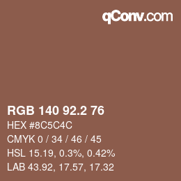 カラーコード: RGB 140 92.2 76 | qconv.com