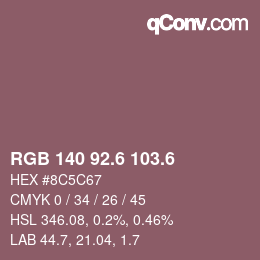 カラーコード: RGB 140 92.6 103.6 | qconv.com