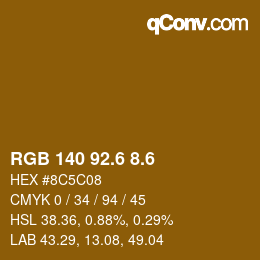 カラーコード: RGB 140 92.6 8.6 | qconv.com