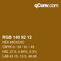 カラーコード: RGB 140 92 12 | qconv.com