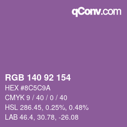 カラーコード: RGB 140 92 154 | qconv.com
