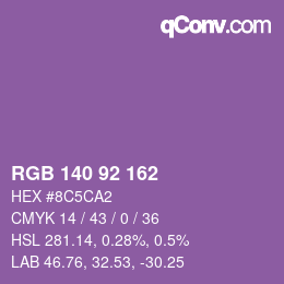カラーコード: RGB 140 92 162 | qconv.com