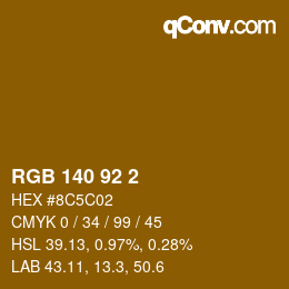 カラーコード: RGB 140 92 2 | qconv.com