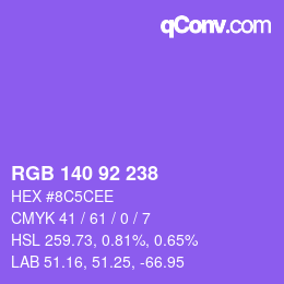 カラーコード: RGB 140 92 238 | qconv.com