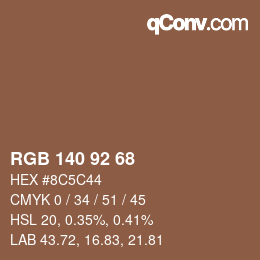 カラーコード: RGB 140 92 68 | qconv.com