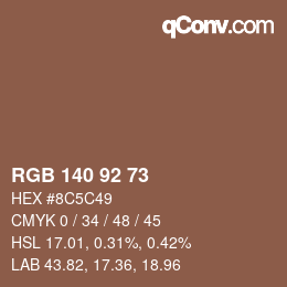 カラーコード: RGB 140 92 73 | qconv.com
