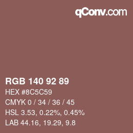 カラーコード: RGB 140 92 89 | qconv.com