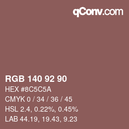 カラーコード: RGB 140 92 90 | qconv.com