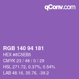 カラーコード: RGB 140 94 181 | qconv.com