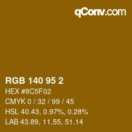 Color code: RGB 140 95 2 | qconv.com