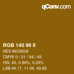 颜色代码: RGB 140 96 8 | qconv.com