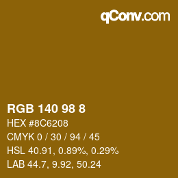 カラーコード: RGB 140 98 8 | qconv.com